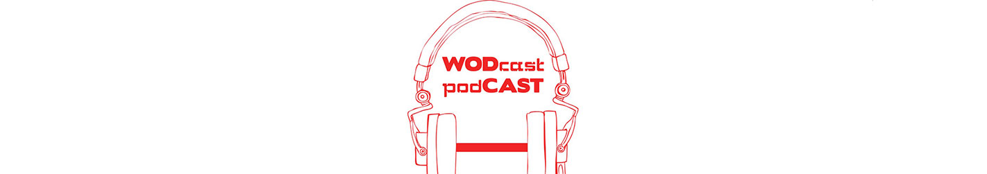 Wodcast